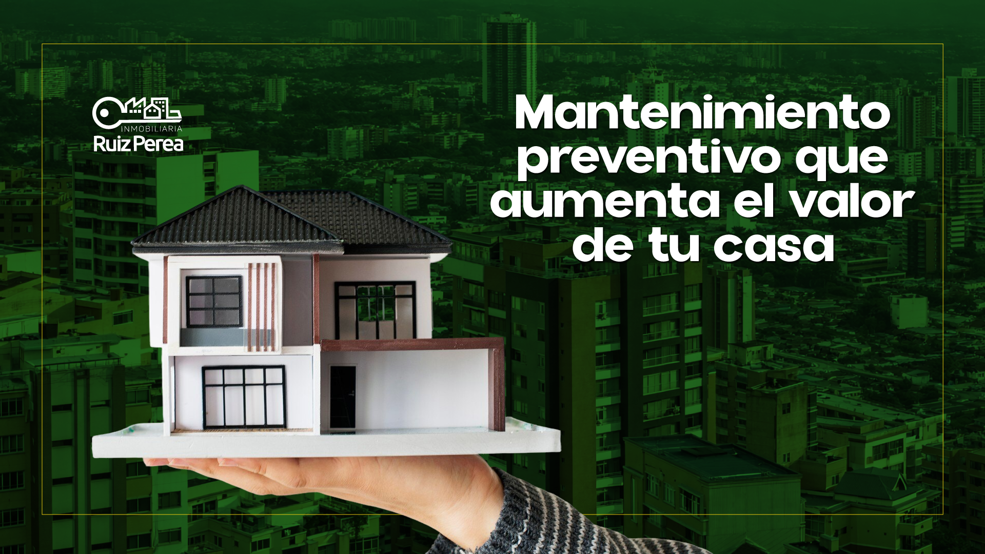 Mantenimiento-preventivo-que-aumenta-el-valor-de-tu-casa